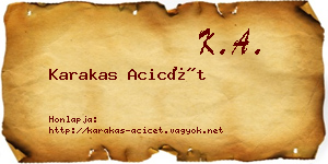 Karakas Acicét névjegykártya
